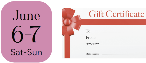 June 6-7: Gift Certificate Reward