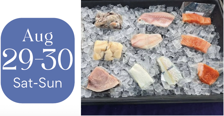 August 29-30: 20% Off Frozen Fish